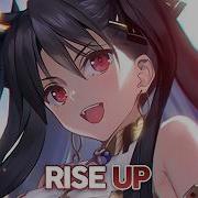 Nightcore Rise Up Lyrics