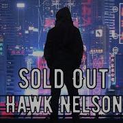 Sold Out Hawk Nelson Русский Кавер