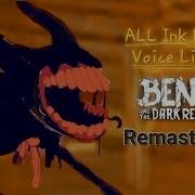 All Ink Demon Voice Lines In Bendy And The Dark Revival Remaster