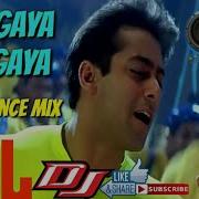 Dj Aa Gaya Aa Gaya Remix Songs Hindi Dj Remix Songs