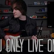 You Only Live Once Cover