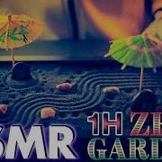 Asmr 1 Hour Of Zen Garden For Tingles Sleep No Talking