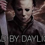 Dead By Daylight Как Играть За Майкла Майерса Тактика И Гайд На Майкла Майерса