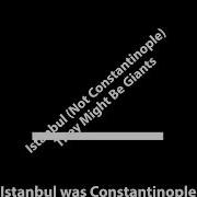 Istanbul Not Constantinople Instrumental