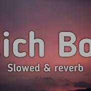 Rich Boy Payton Lyrics Slowed