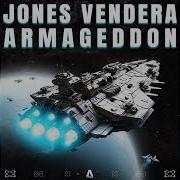 Jones Vendera Armageddon Extended Mix