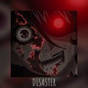 Disaster Ksvl Slowed