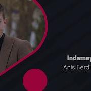 Anis Berdiboyev