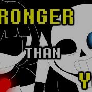 Sans Song Stronger Than You