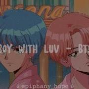 Bts Boy With Luv Speed Up