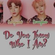 N Tic 엔티크 Do You Know Who I Am 내가 누군지 아니 Color Coded Lyrics Han Rom Eng