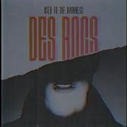 Des Rocs Used To The Darkness Audio