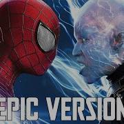 Spider Man Electro Theme The Prowler Theme Epic Version