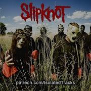 Slipknot Psychosocial Vocal Only