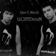 Uzmir M1Nor L1Ghtdream Beshavqat Tanqid