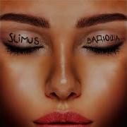 Slimus Новый Альбом 2022