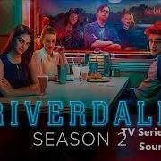 Dj Olfo Rumbamba Audio Riverdale 2X16 Soundtrack