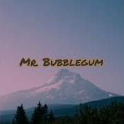 I M Looking For Mrs Bubblegum Tik Tok Original Song