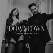 Anitta J Balvin Downtown Audio