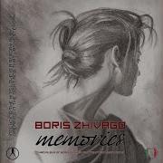 Boris Zhivago Memories