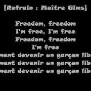 Freedom Maitre Gims Paroles Feat H Magnum