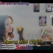 Eng Indo Sub The Brightest Star In The Sky Ost Zhang Wei 张玮 Smile