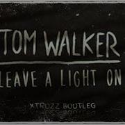 Tom Walker Leave A Light On Sound Remix