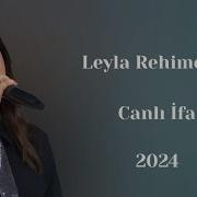 Leyla Rehimova Canli Ifa 2024