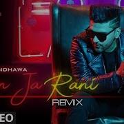 Ban Ja Rani Remix Guru Randhawa Shraddha Vajpayee Dj Chetas Remix 2017