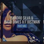 Sandro Silva That Girl