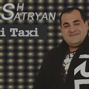 Artash Asatryan Taxi Taxi