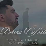 Sevgimdən Yadigar Pərviz Cəfərli