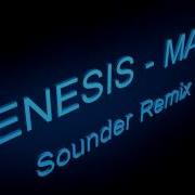 Genesis Mama Sounder Remix