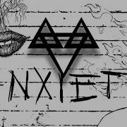 Anxiety Neffex