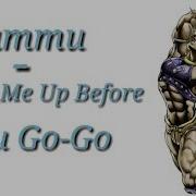 Wammu Wake Me Up Before You Go Go