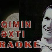 Eşqimin Bəxti Karaoke