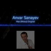 Anvar Sanayev 2022