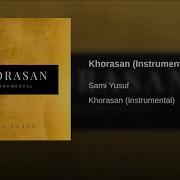 Sami Yusuf Khorasan Instrumental