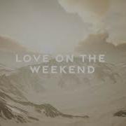 Love On The Weekend Aria Ohlsson