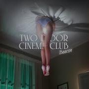 Two Door Cinema Club Spring