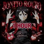 Bonito Roubo Ultra Slowed 1 Hour
