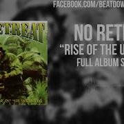 No Retreat Rise Of The Underdog Full Album