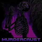 Murdercaust Slowed