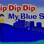 Dip Dip Dip Song