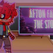 Fnaf 9 React To Afton Family