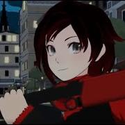 Ruby Amv Daylight Die By Extreme Music