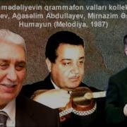 Arif Babayev Agaselim Abdullayev Mirnazim Asadullayev Humayun