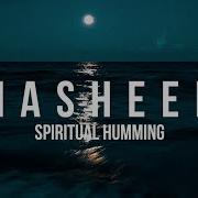 Spiritual Humming Nasheed