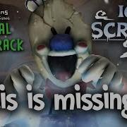 Ice Scream 2 Lis Is Missing