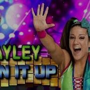 Bayley Theme Song Turn It Up